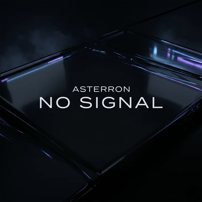 ASTERRON - No Signal cover